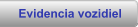 Evidencia vozidiel